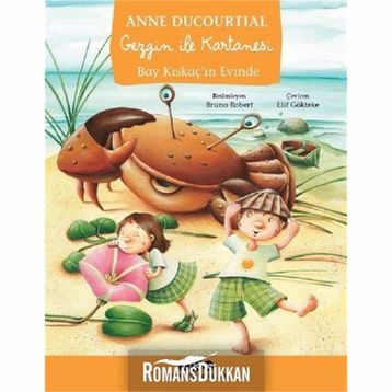 Gezgin ile Kartanesi Bay Kıskaç’ın Evinde - Anne Ducourtial