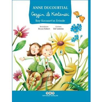 Gezgin İle Kartanesi Bay Kocasırt’ın Evinde - Anne Ducourtial