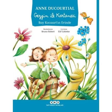 Gezgin İle Kartanesi Bay Kocasırt’ın Evinde - Anne Ducourtial