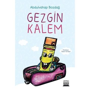 Gezgin Kalem - Abdulvahap Bozdağ