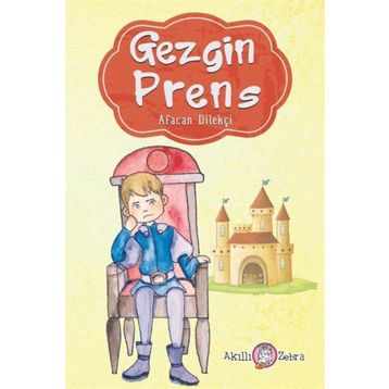 Gezgin Prens - Afacan Dilekçi