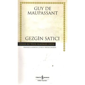 Gezgin Satıcı - Guy De Maupassant