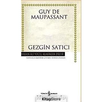 Gezgin Satıcı - Guy De Maupassant