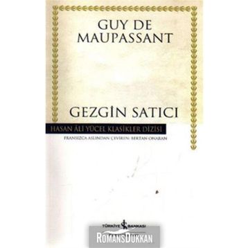 Gezgin Satıcı - Guy De Maupassant
