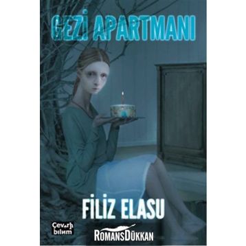Gezi Apartmanı - Filiz Elasu