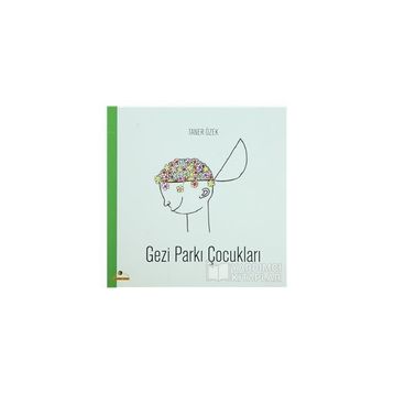 GEZI PARKI ÇOCUKLARI - TANER ÖZEK