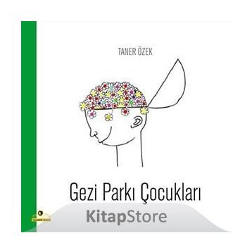 GEZI PARKI ÇOCUKLARI - TANER ÖZEK