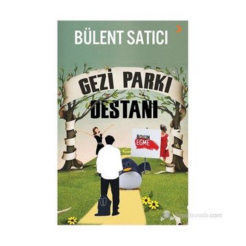 Gezi Parkı Destanı - Bülent Satıcı