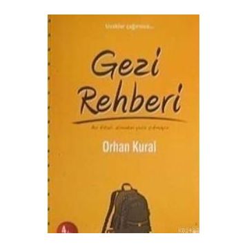 Gezi Rehberi Orhan Kural