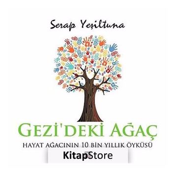 Gezi’deki Ağaç - Serap Yeşiltuna