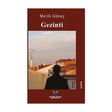 Gezinti - Merih Günay