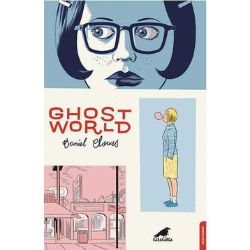 Ghost World - Daniel Clowes