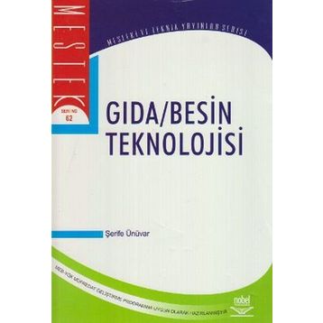 GIDA BESIN TEKNOLOJISI - ŞERİFE ÜNÜVAR