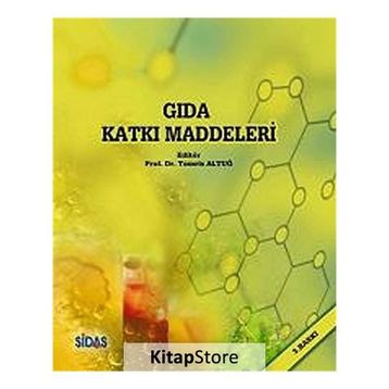 Gıda Katkı Maddeleri - Tomris Altuğ Onogur