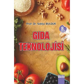 GIDA TEKNOLOJISI - SIDIKA BULDUK