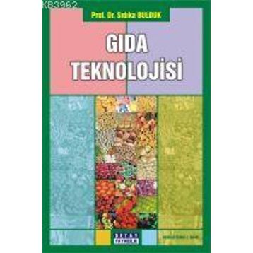 GIDA TEKNOLOJISI - SIDIKA BULDUK