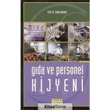 Gıda ve Personel Hijyeni - Sıdıka Bulduk