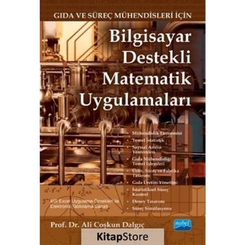 Gıda ve Süreç Mühendisleri İçin Bilgisayar Destekli Matematik Uygulamaları Nobel Yayınevi