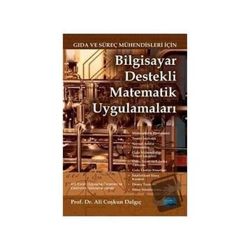 Gıda ve Süreç Mühendisleri İçin Bilgisayar Destekli Matematik Uygulamaları Nobel Yayınevi