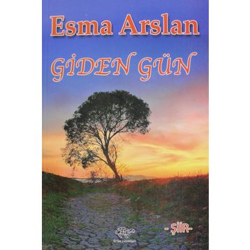 Giden Gün - Esma Arslan