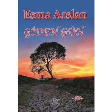 Giden Gün - Esma Arslan