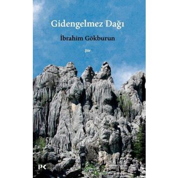 Gidengelmez Dağı - İbrahim Gökburun