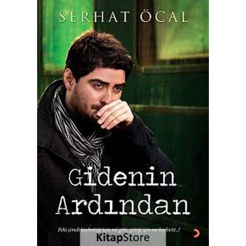 Gidenin Ardından - Serhat Öcal