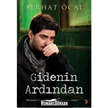 Gidenin Ardından - Serhat Öcal