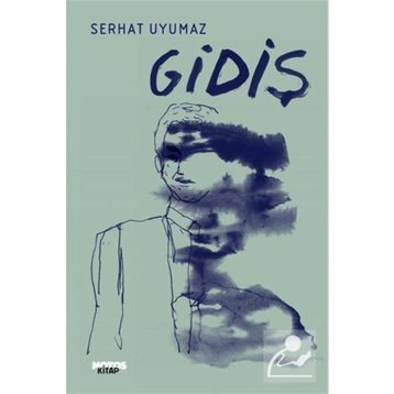 Gidiş Serhat Uyumaz