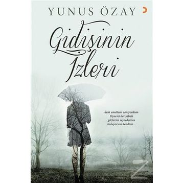 Gidişinin İzleri - Yunus Özay