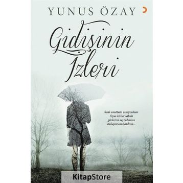 Gidişinin İzleri - Yunus Özay
