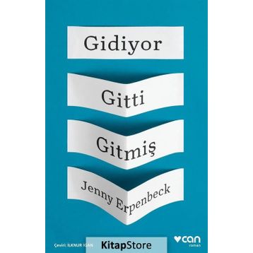 Gidiyor Gitti Gitmiş - Jenny Erpenbeck