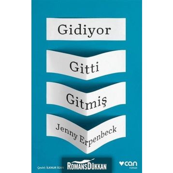 Gidiyor Gitti Gitmiş - Jenny Erpenbeck