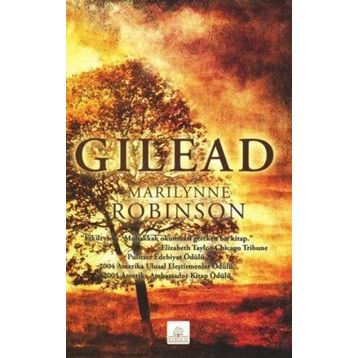 GILEAD - MARILYNNE ROBINSON