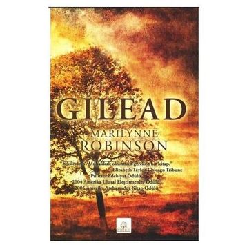 GILEAD - MARILYNNE ROBINSON