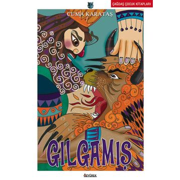 Gılgamış - Cuma Karataş