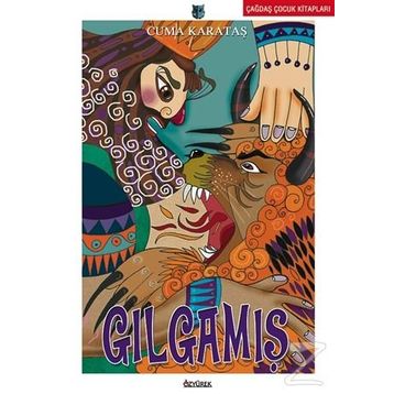 Gılgamış - Cuma Karataş