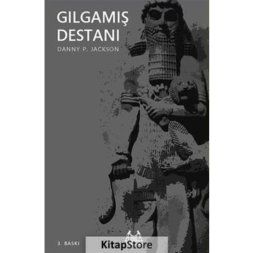 GILGAMIŞ DESTANI - DANY P. JACKSON