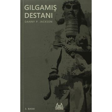 GILGAMIŞ DESTANI - DANY P. JACKSON