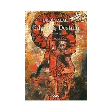 GILGAMIŞ DESTANI (KÜÇÜK BOY) GENÇLER İÇİN - BILGIN ADALI