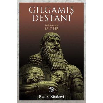 Gılgamış Destanı - Sait Maden