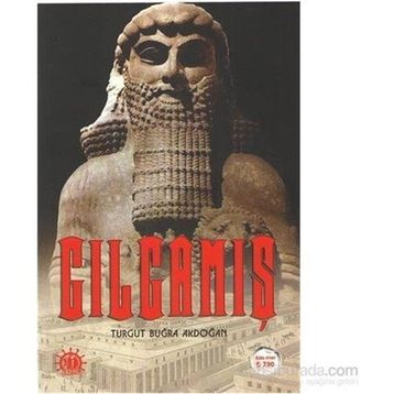 Gılgamış - Turgut Buğra Akdoğan