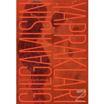 Gılgamışın Yaprakları - Ekrem Kahraman