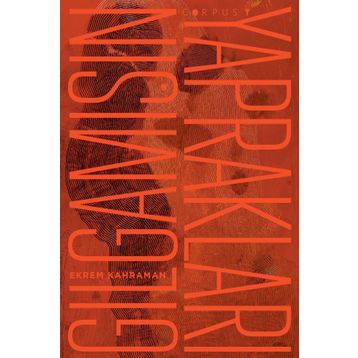 Gılgamışın Yaprakları - Ekrem Kahraman