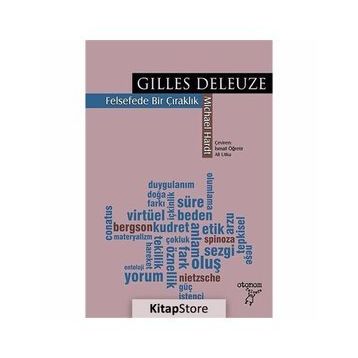 GILLES DELEUZE: FELSEFEDE BIR ÇIRAKLIK - MICHAEL HARDT