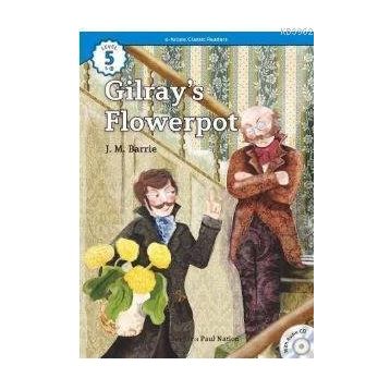 Gilray’s Flowerpot +CD eCR Level 5 - James Matthew Barrie
