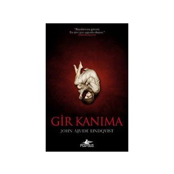 GIR KANIMA - JOHN AJVIDE LINDQVIST