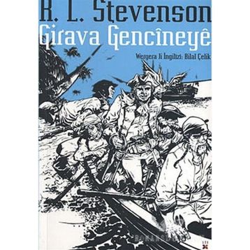 Girava Gencineye - Robert Louis Stevenson
