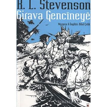 Girava Gencineye - Robert Louis Stevenson