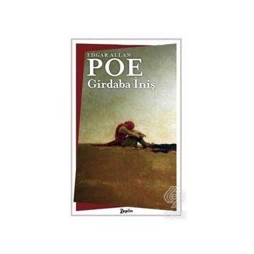 Girdaba İniş - Edgar Allan Poe